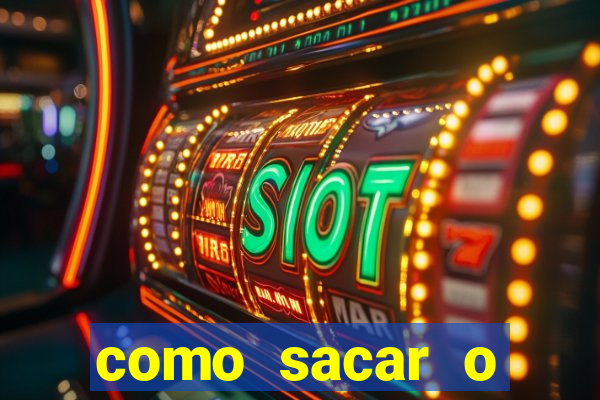 como sacar o dinheiro do jogo fortune tiger no celular